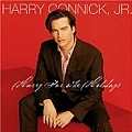 Harry Jr. Connick - Harry for the Holidays album