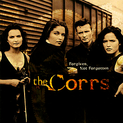 The Corrs - Forgiven Not Forgotten album