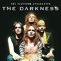 The Darkness - The Platinum Collection альбом