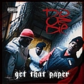 Do Or Die - Get That Paper album