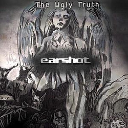 Earshot - The Ugly Truth альбом
