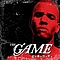 The Game - G.A.M.E. альбом