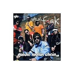 Goldie Lookin Chain - Safe as F**k альбом