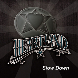 Heartland - Slow Down album