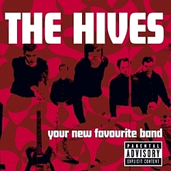The Hives - Your New Favourite Band альбом