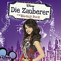 Honor Society - Die Zauberer Vom Waverly Place (Wizards Of Waverly PLace) (German Version) альбом