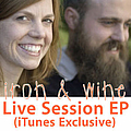 Iron &amp; Wine - iTunes Exclusive EP album