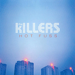 The Killers - Hot Fuss альбом