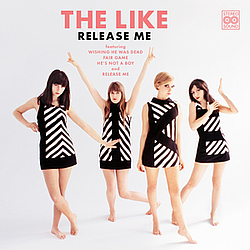 The Like - Release Me album