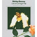 Shirley Bassey - Live at Carnegie Hall альбом