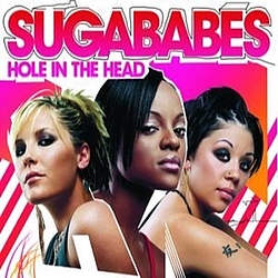 Sugababes - Hole In The Head альбом
