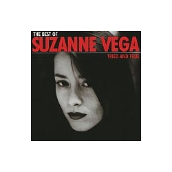 Suzanne Vega - Tried and True: The Best of Suzanne Vega album