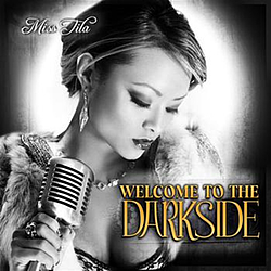 Miss Tila - Welcome To The Darkside альбом