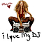 Miss Tila - I Love My DJ альбом