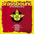 The Ordinary Boys - Brassbound album