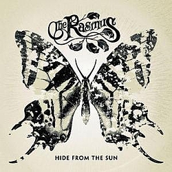 The Rasmus - Hide from the Sun (UK Regular Version) альбом
