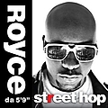 Royce Da 5&#039;9&quot; - Street Hop (Clean) альбом