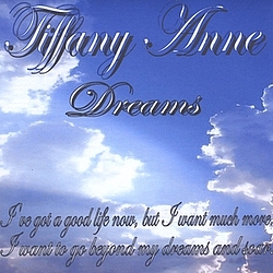 Tiffany Anne - Dreams альбом