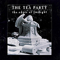 The Tea Party - The Edges Of Twilight album