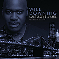 Will Downing - Lust, Love &amp; Lies (An Audio Novel) album