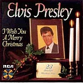 Elvis Presley - I Wish You a Merry Christmas альбом