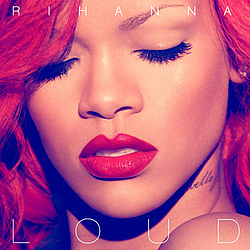 Rihanna - Loud альбом