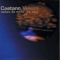 Caetano Veloso - Noites do Norte Ao vivo (disc 2) альбом
