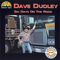 Dave Dudley - Six Days On the Road album