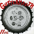 Guttermouth - 11oz. альбом