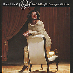Irma Thomas - My Heart&#039;s in Memphis: The Songs of Dan Penn album