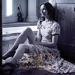 Sharon Corr - It&#039;s Not A Dream альбом