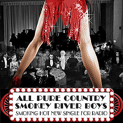 Smokey River Boys - All Pure Country - Single альбом