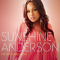 Sunshine Anderson - The Sun Shines Again альбом