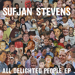 Sufjan Stevens - All Delighted People album