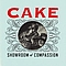 Cake - Showroom Of Compassion album