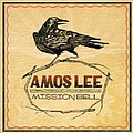 Amos Lee - Mission Bell альбом