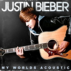 Justin Bieber - My Worlds Acoustic album