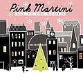 Pink Martini - Joy to The World album
