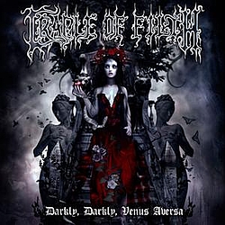 Cradle Of Filth - Darkly Darkly Venus Aversa альбом
