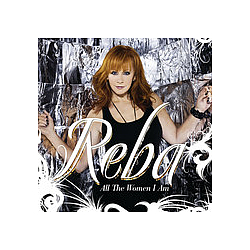 Reba McEntire - All The Women I Am album