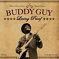 Buddy Guy - Living Proof альбом