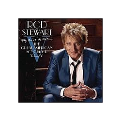 Rod Stewart - Fly Me to the Moon...the Great American Songbook Volume V альбом