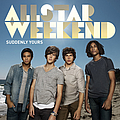 Allstar Weekend - Suddenly Yours album