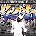 Tye Tribbett - Fresh album