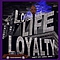 GLC - Love Life &amp; Loyalty альбом