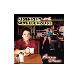 Brian Haner - Fistfight At The Wafflehouse album