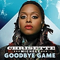 Chrisette Michele - Goodbye Game альбом