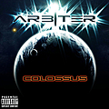 Arbiter - Colossus [2010] альбом