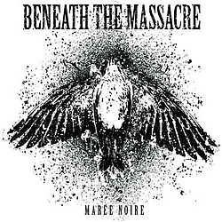 Beneath The Massacre - Maree Noire album
