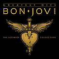 Bon Jovi - Bon Jovi Greatest Hits - The Ultimate Collection album